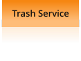 Trash Service